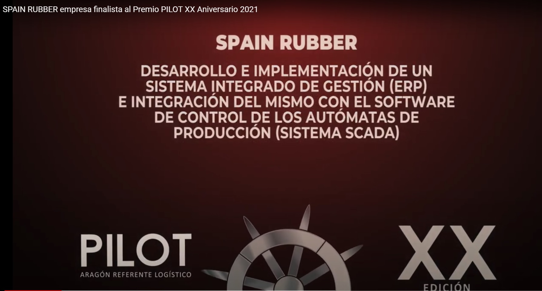 Spain Rubber SL finalista Premio Pilot XX aniversario